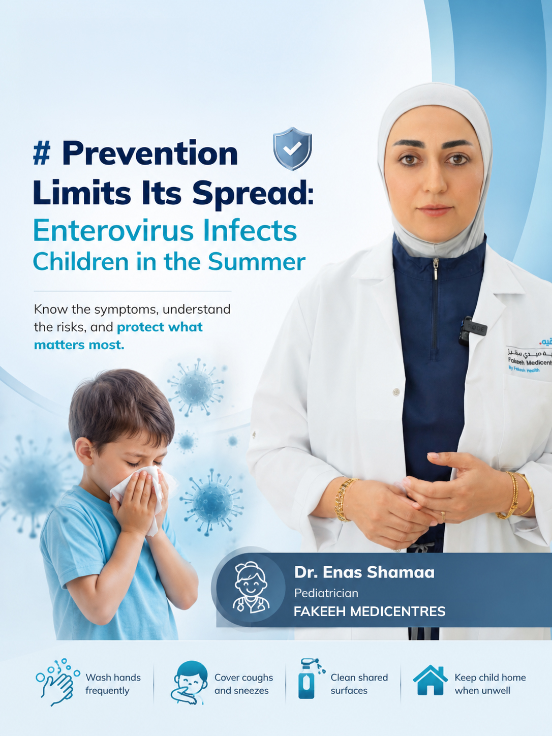 Prevention Limits Its Spread: Enterovirus Infects Children in the Summer