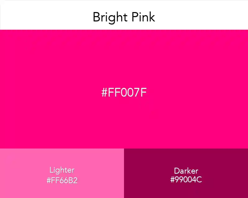 Bright Pink