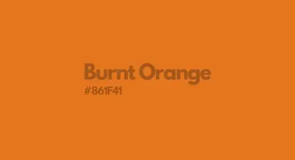 Burnt Orange