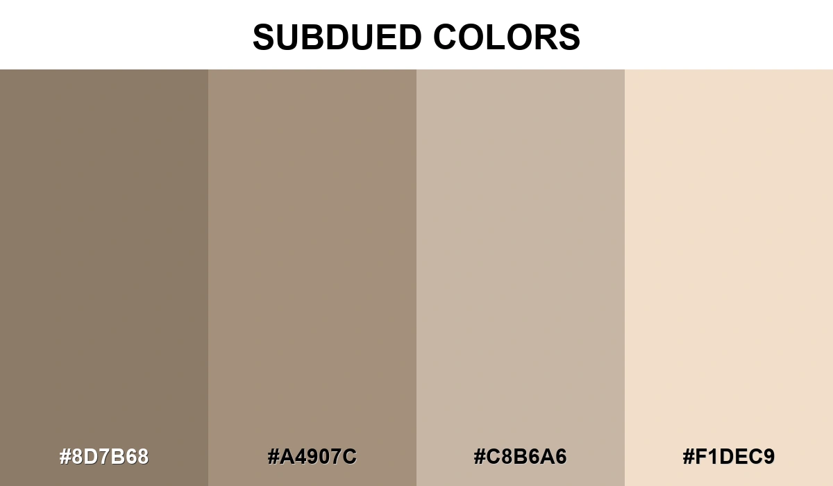 Subdued Colors