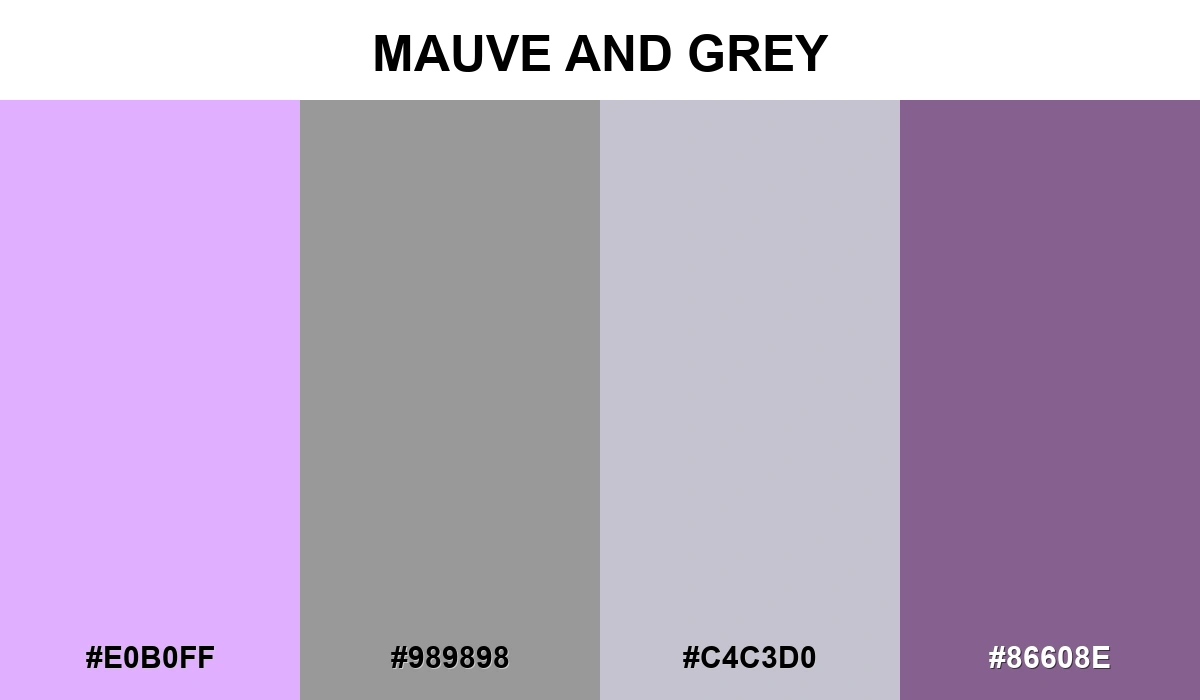 Mauve and Grey