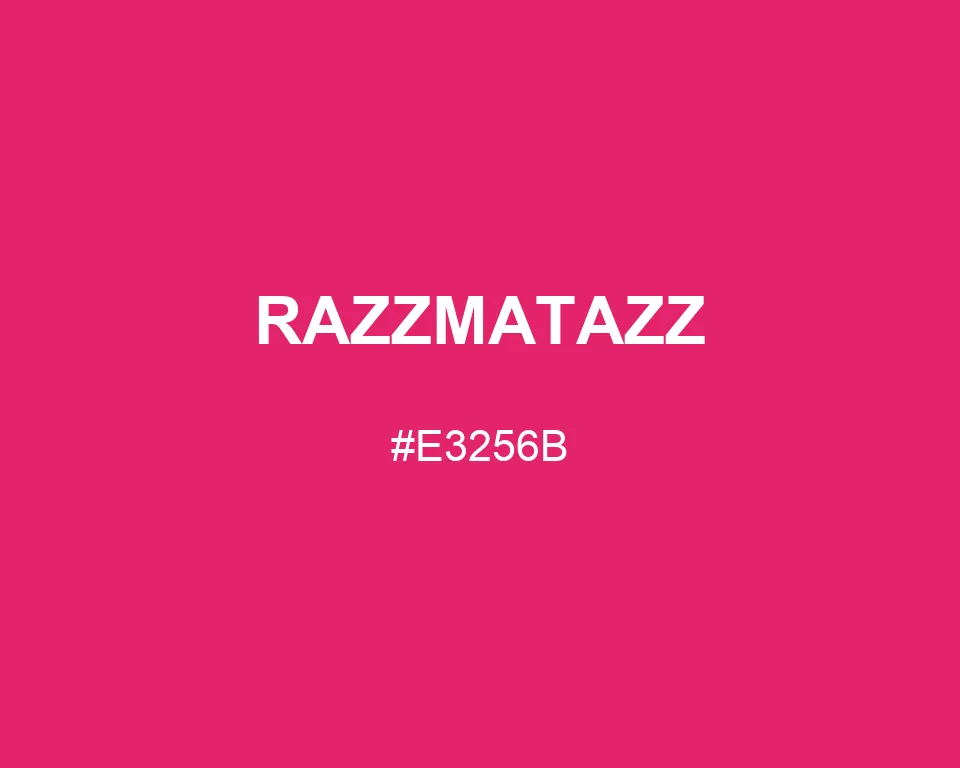 Razzmatazz color #E3256B