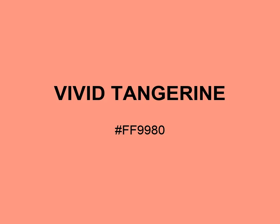 Vivid Tangerine color #FF9980