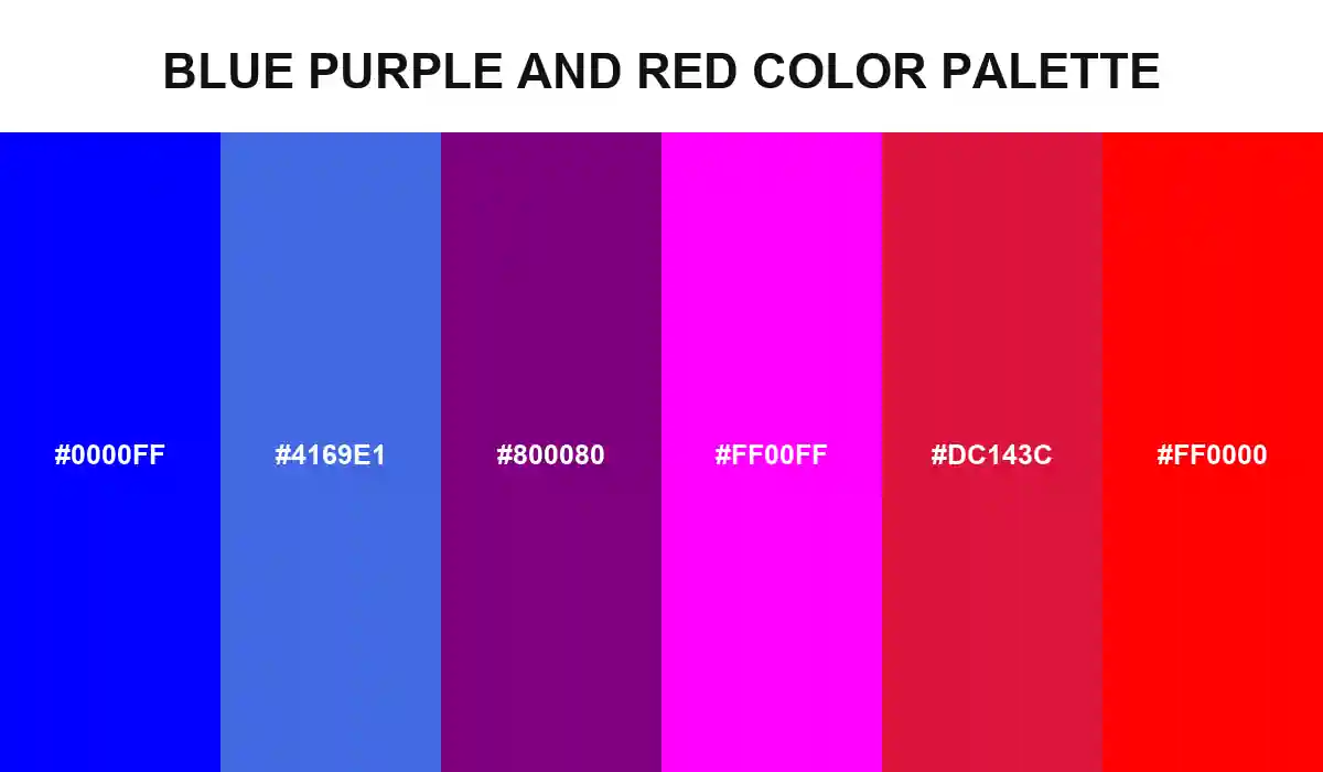 Blue Purple and Red Color Palette with Blue, Royal Blue, Purple, Magenta, Crimson, and Red HEX values
