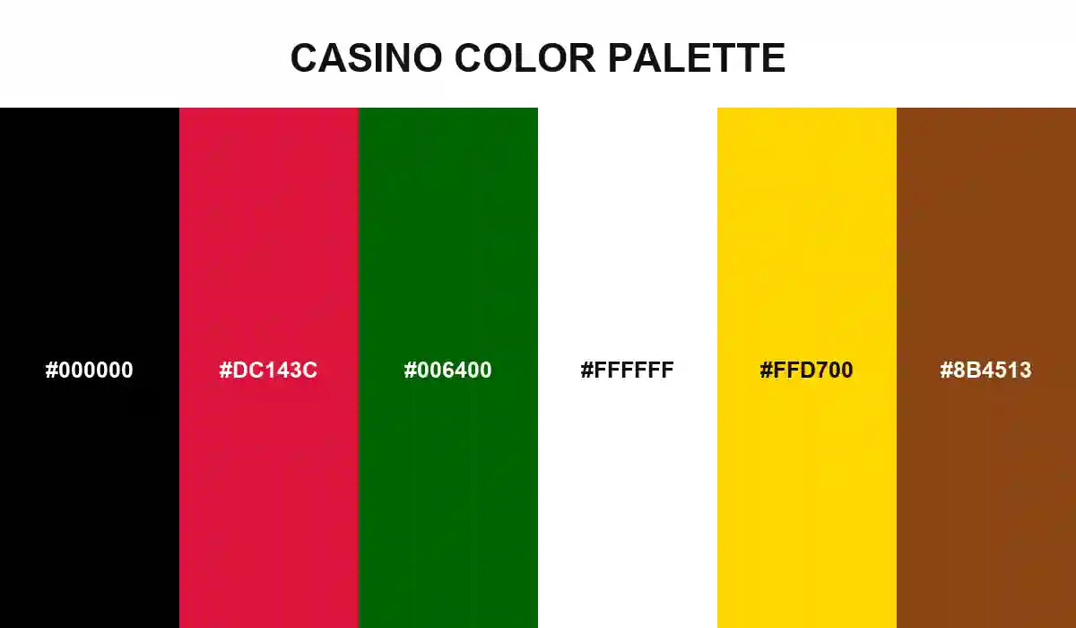 Casino Color Palette with Black, Crimson, Dark Green, White, Gold, and Saddle Brown HEX values