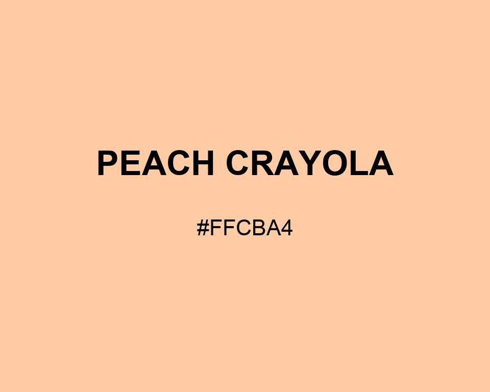 Peach Crayola color #FFCBA4