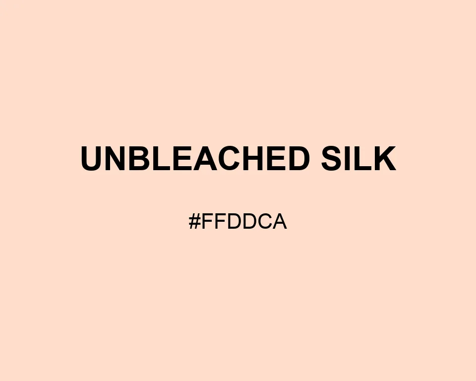 Unbleached Silk color #FFDDCA