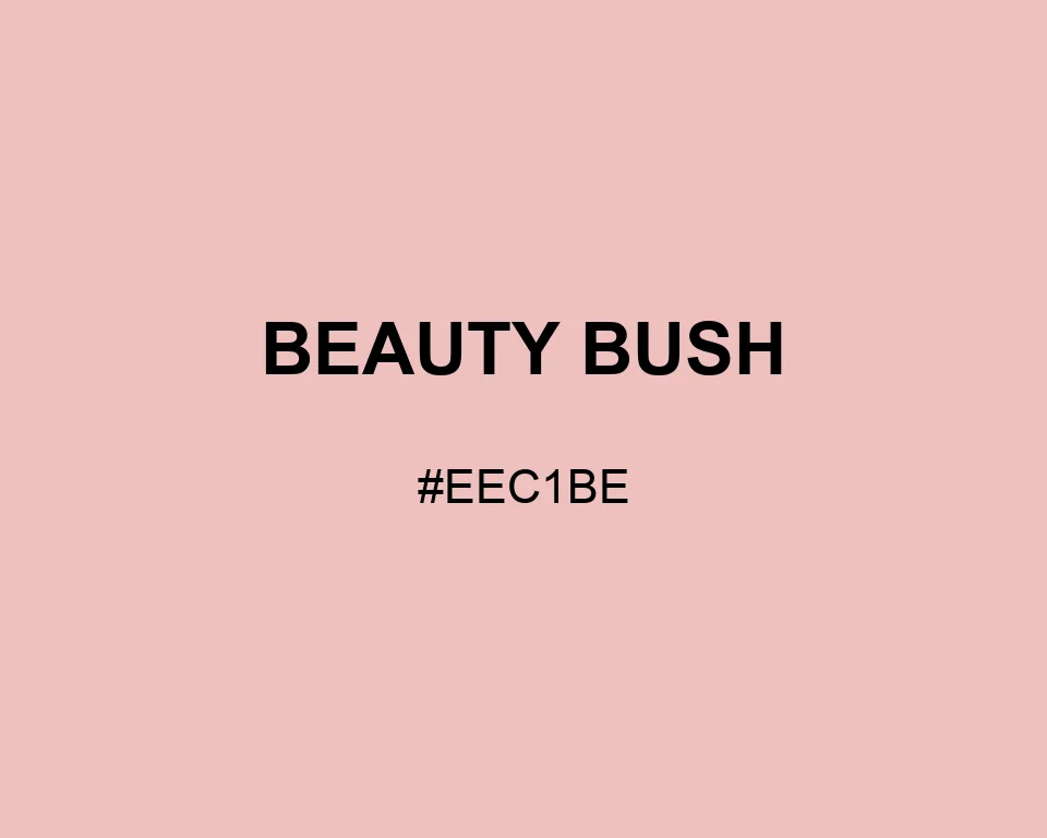 Beauty Bush color #EEC1BE