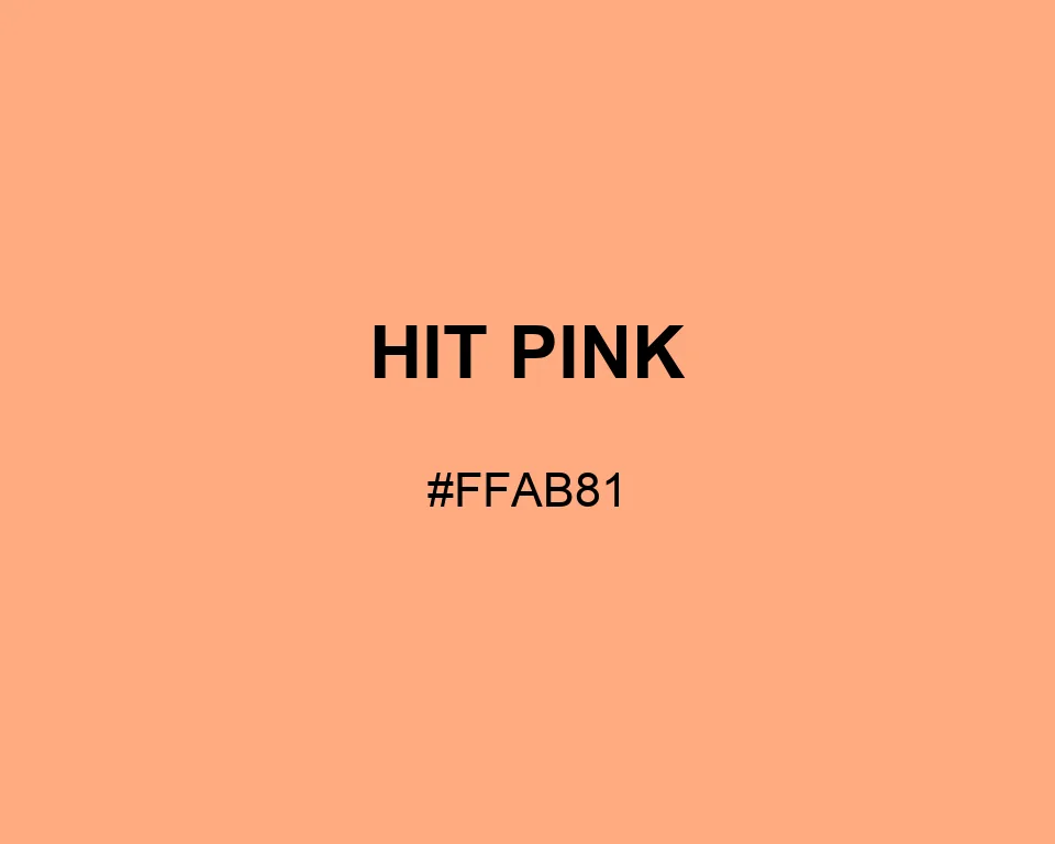 Hit Pink color #FFAB81