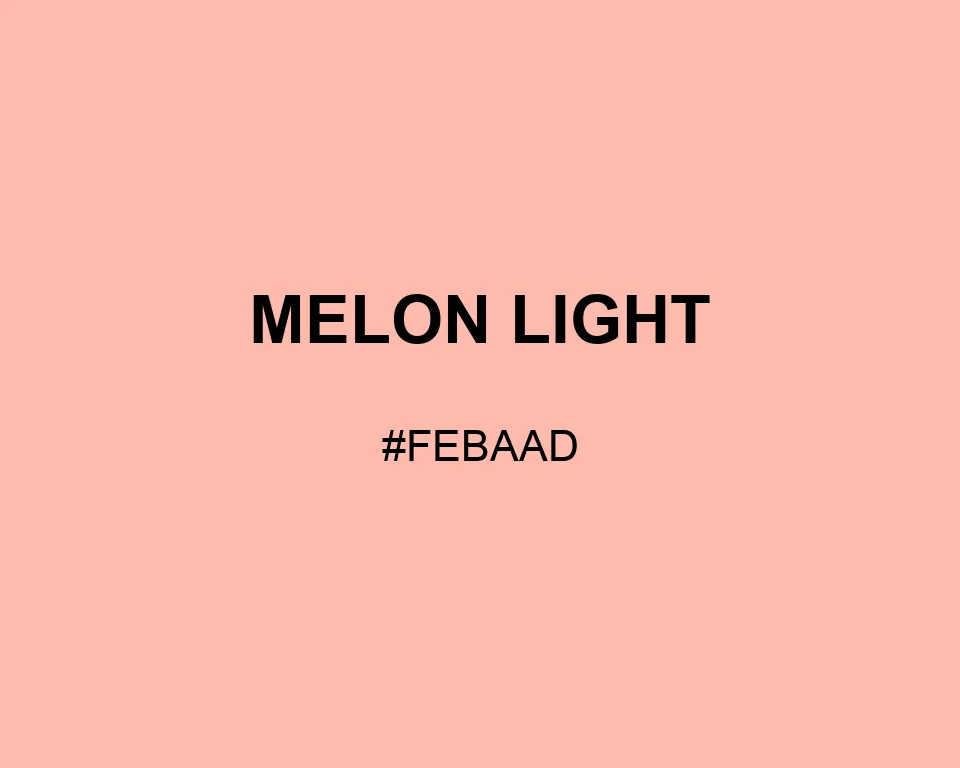 Melon Light color #FEBAAD