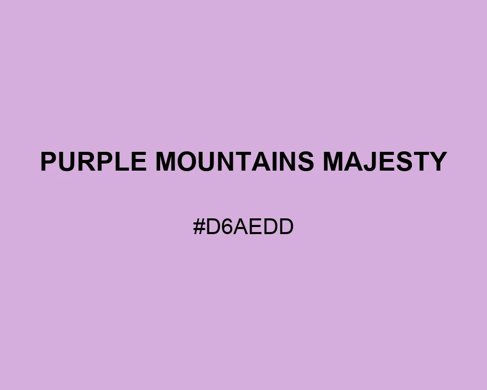 Purple Mountains Majesty color #D6AEDD