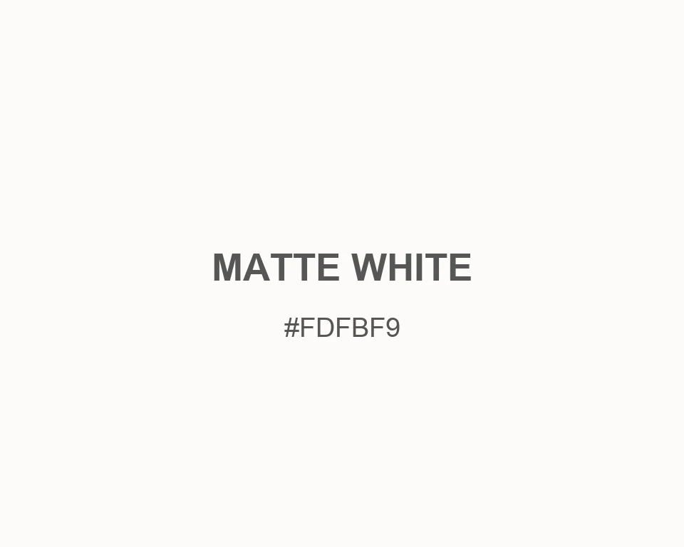 Matte White #FDFBF9 color swatch