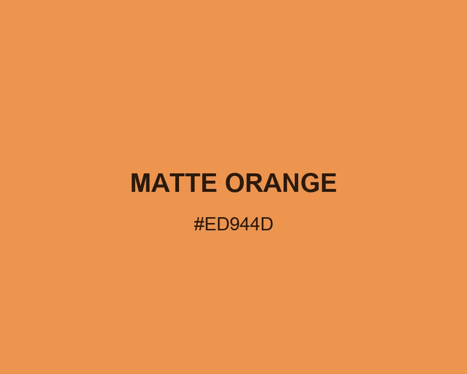 Matte Orange #ED944D color swatch