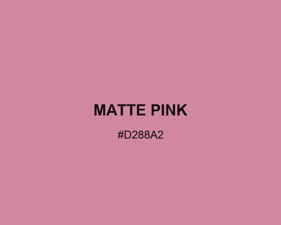 Matte Pink #D288A2 color swatch