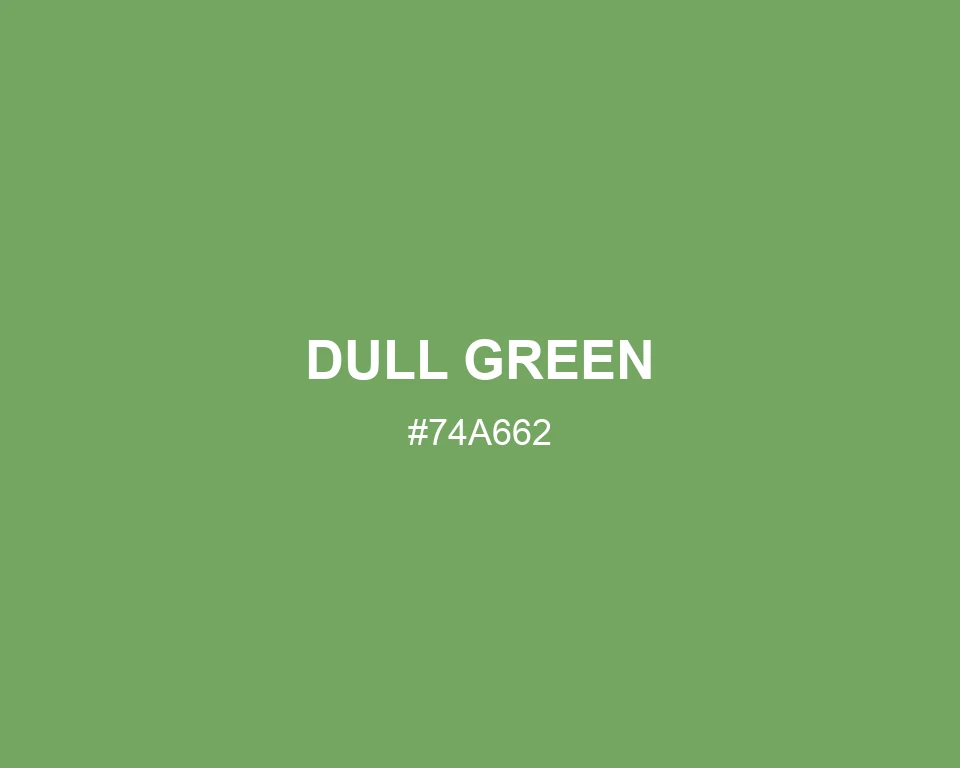 Dull Green color #74A662