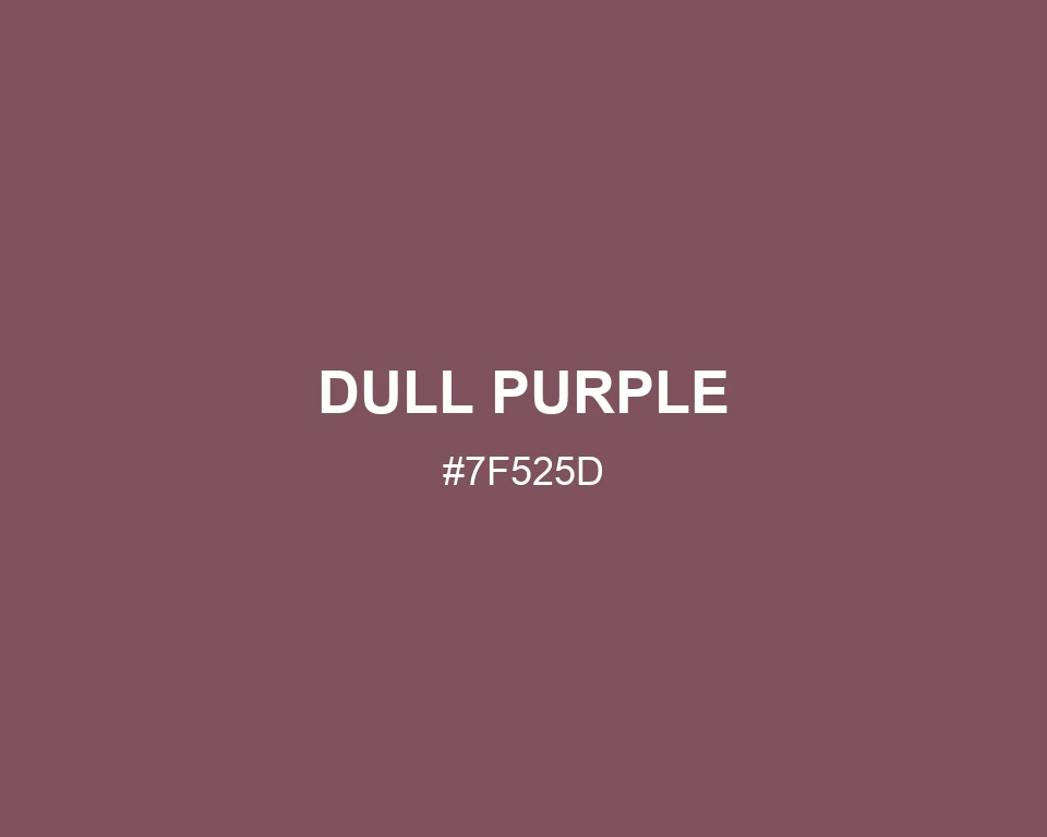 Dull Purple color #7F525D