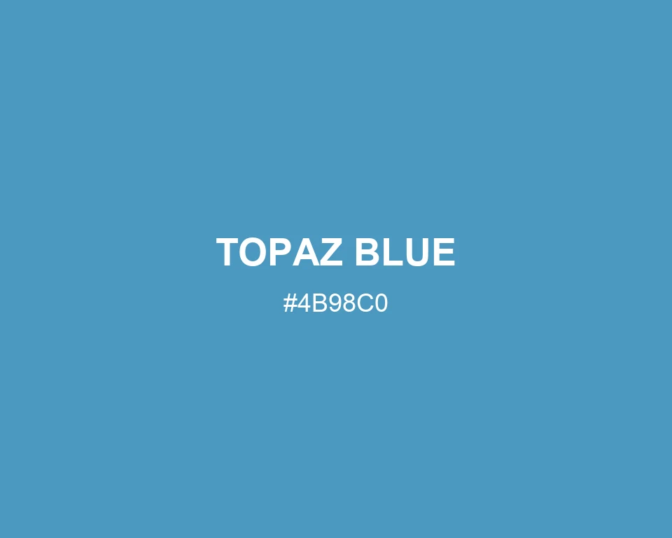 Topaz Blue color #4B98C0
