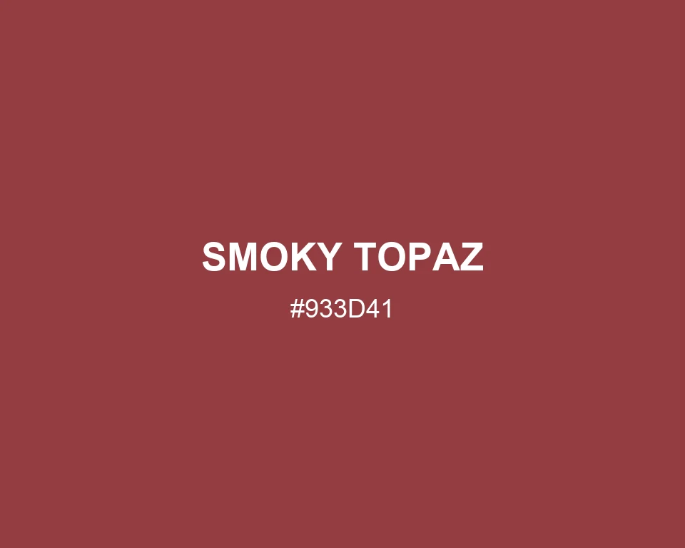 Smoky Topaz color #933D41