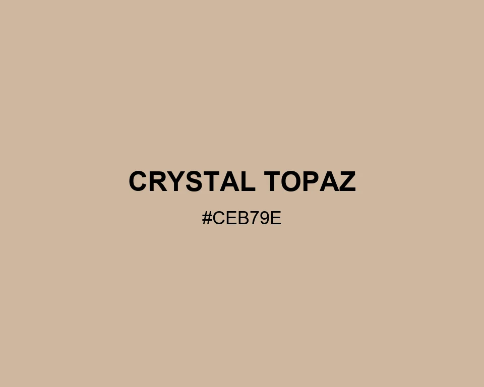 Crystal Topaz color #CEB79E