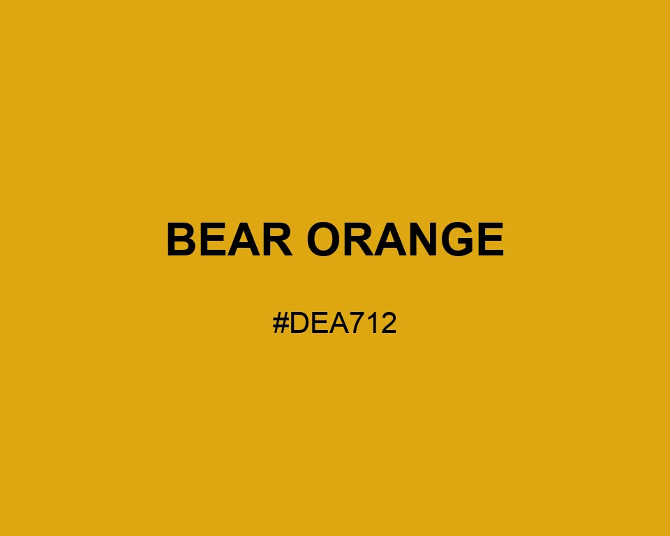 Bear Orange color #DEA712