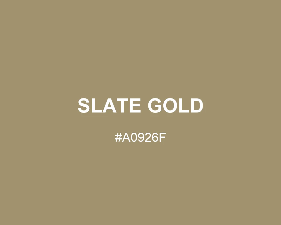 Slate Gold color #A0926F
