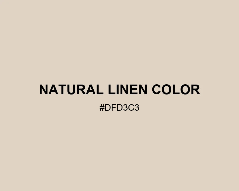 Natural Linen Color color #DFD3C3