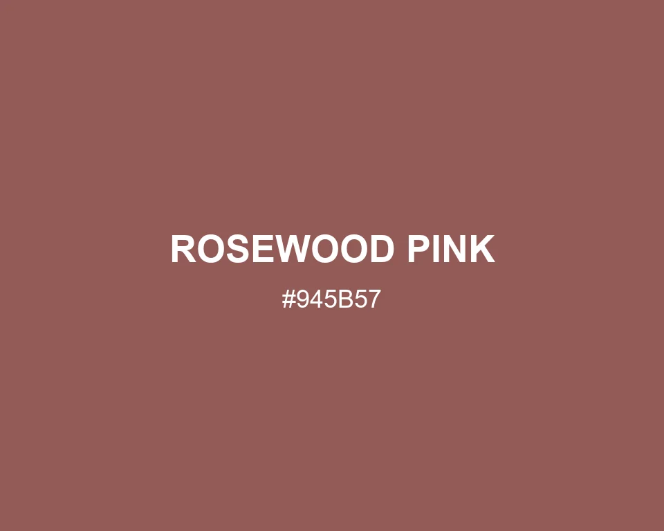 Rosewood Pink color #945B57