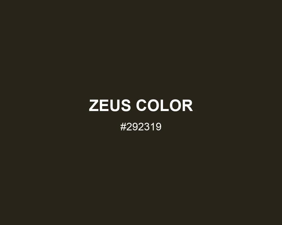 Zeus Color color #292319