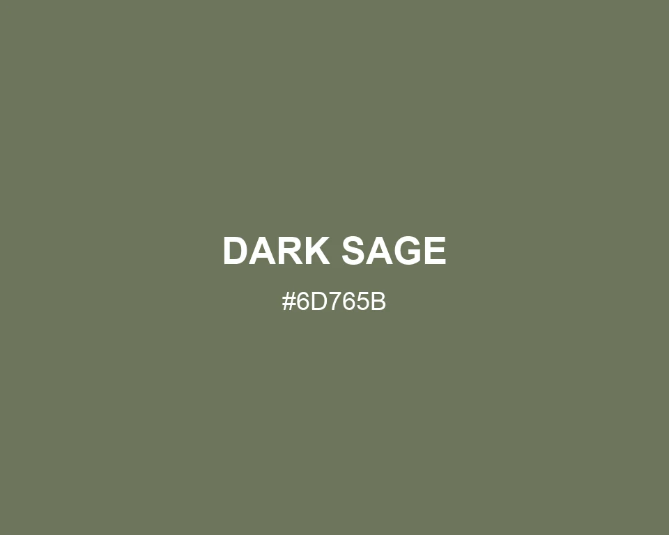Dark Sage color #6D765B