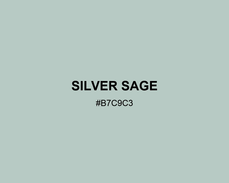 Silver Sage color #B7C9C3