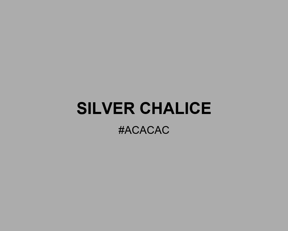 Silver Chalice color #ACACAC
