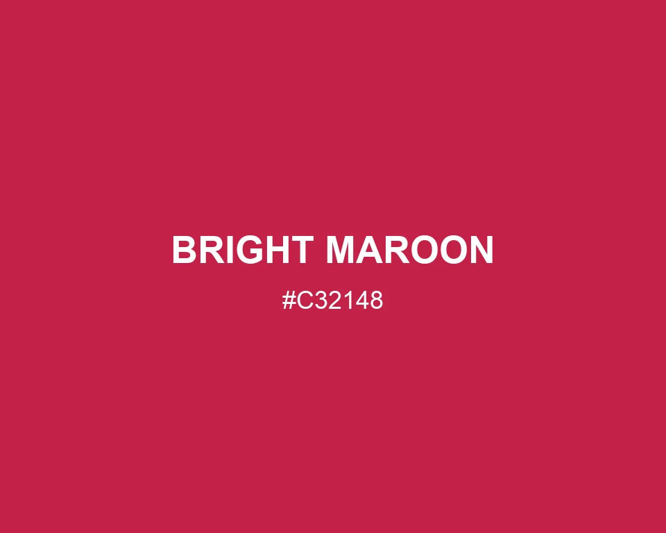 Bright Maroon color #C32148