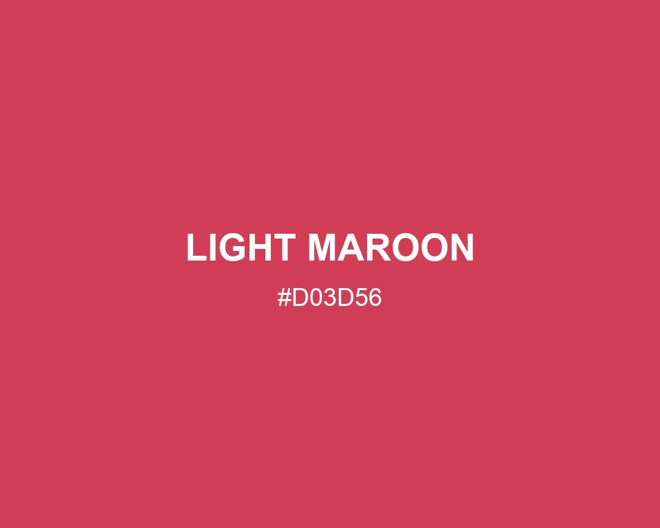 Light Maroon color #D03D56