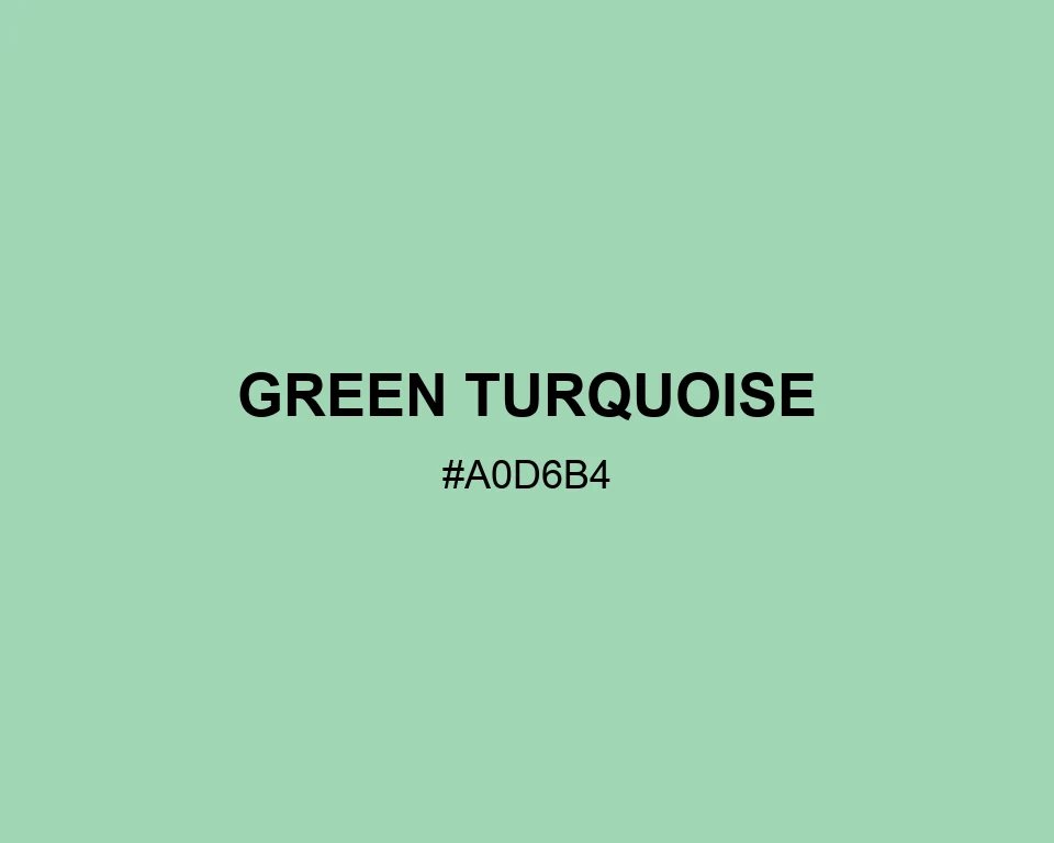 Green Turquoise color #A0D6B4