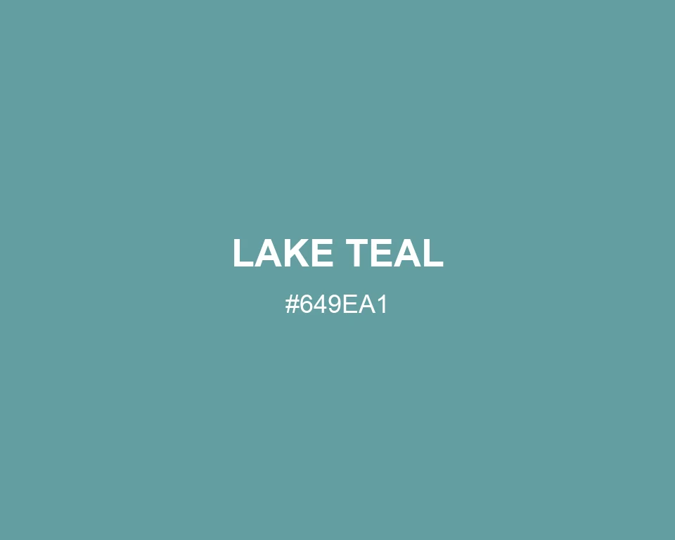 Lake Teal color #649EA1