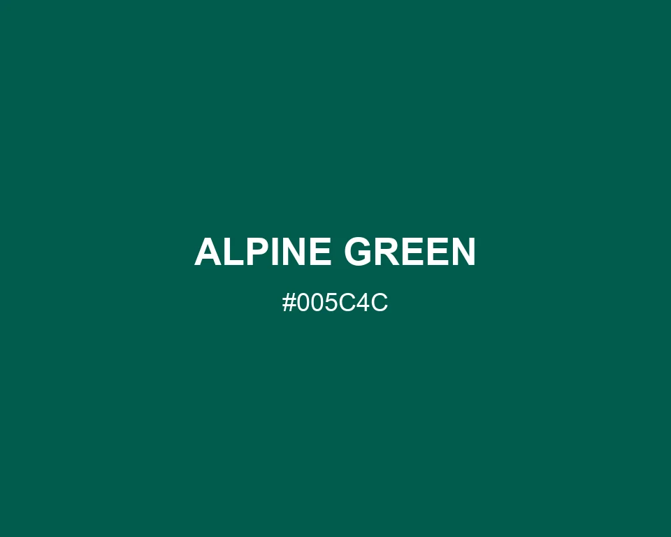 Alpine Green color #005C4C
