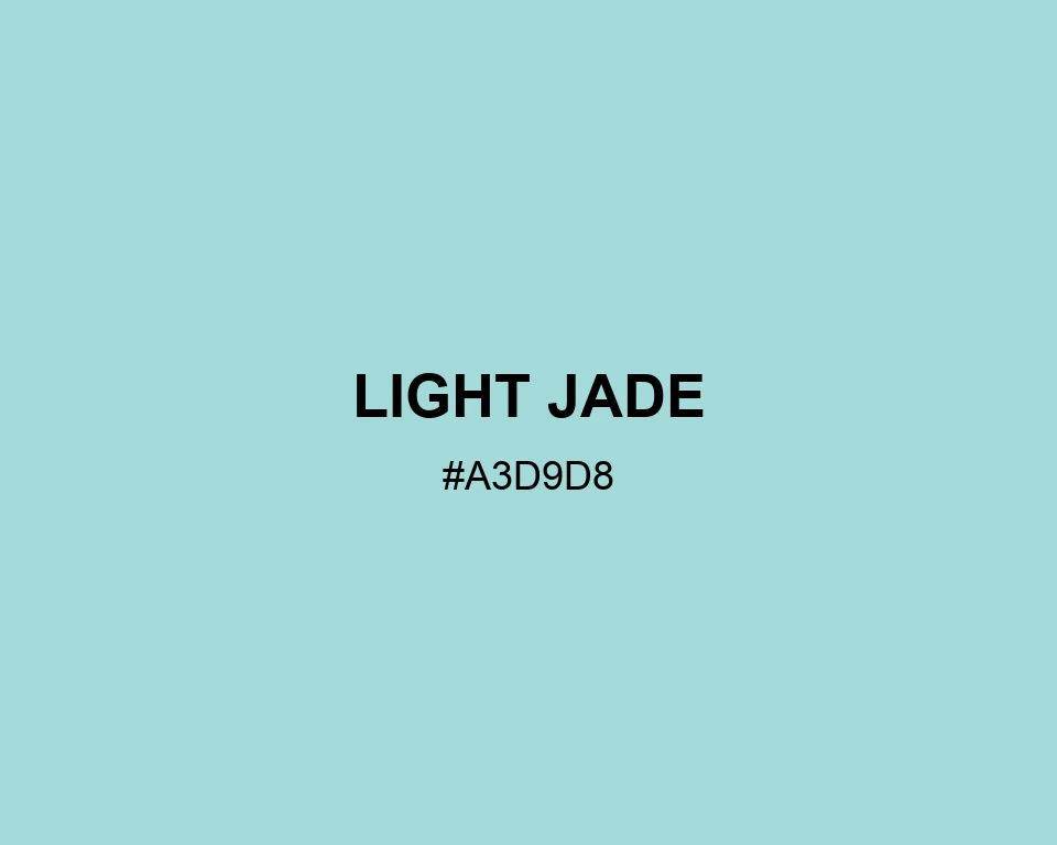 Light Jade color #A3D9D8