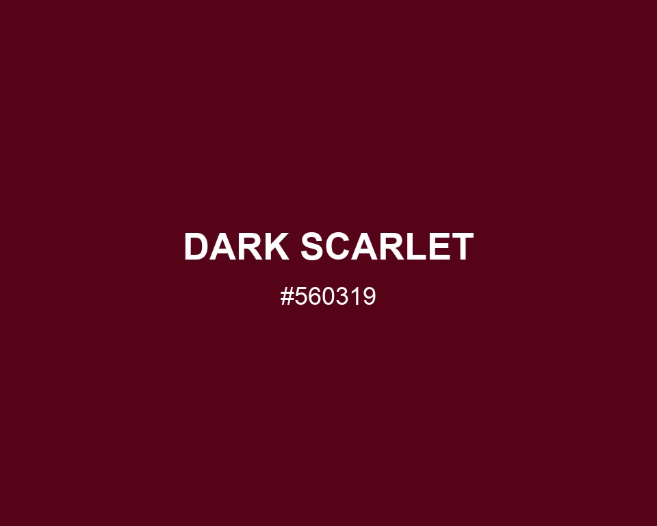 Dark Scarlet #560319