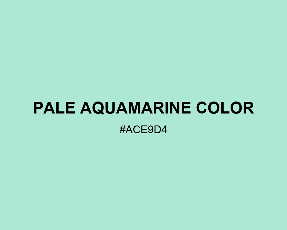Pale Aquamarine Color #ACE9D4