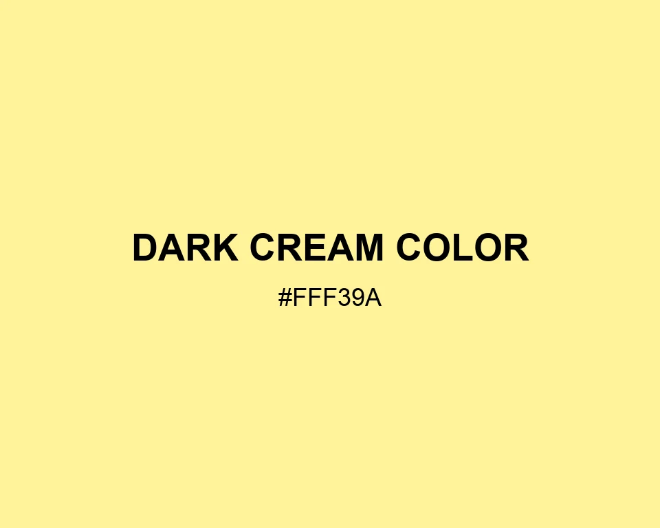 Dark Cream Color #FFF39A