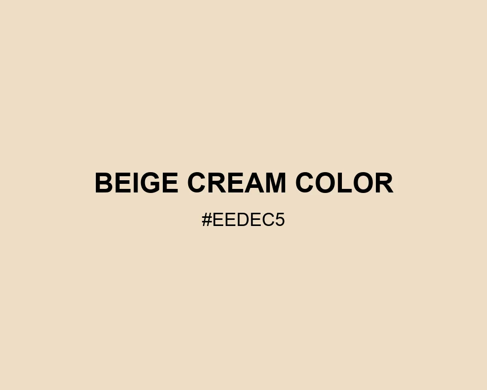 Beige Cream Color #EEDEC5