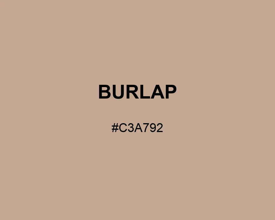 Burlap color #C3A792