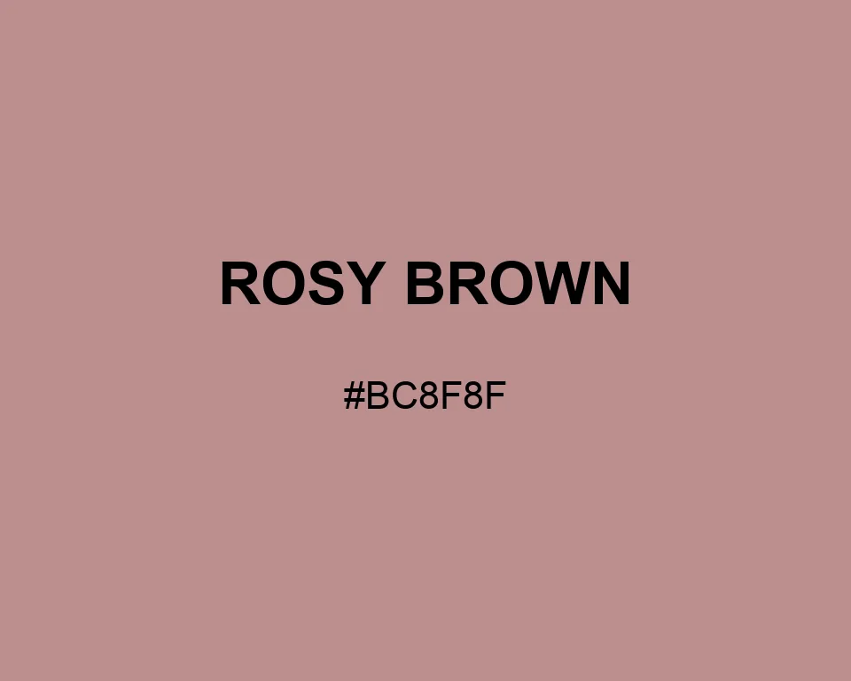Rosy Brown color #BC8F8F