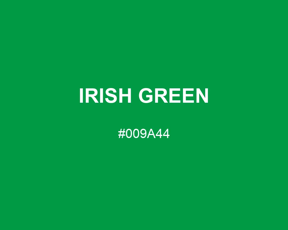 Irish Green color #009A44