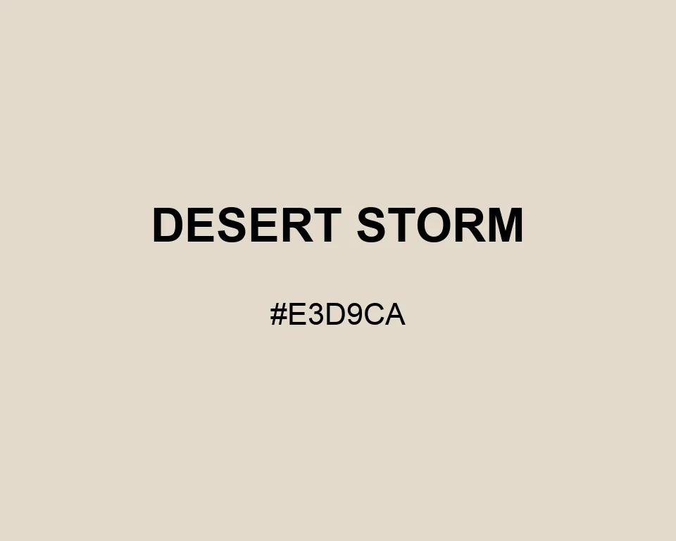 Desert Storm color #E3D9CA