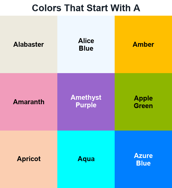 Nine color names beginning with A: Alabaster, Alice Blue, Amber, Amaranth, Amethyst Purple, Apple Green, Apricot, Aqua, and Azure Blue.