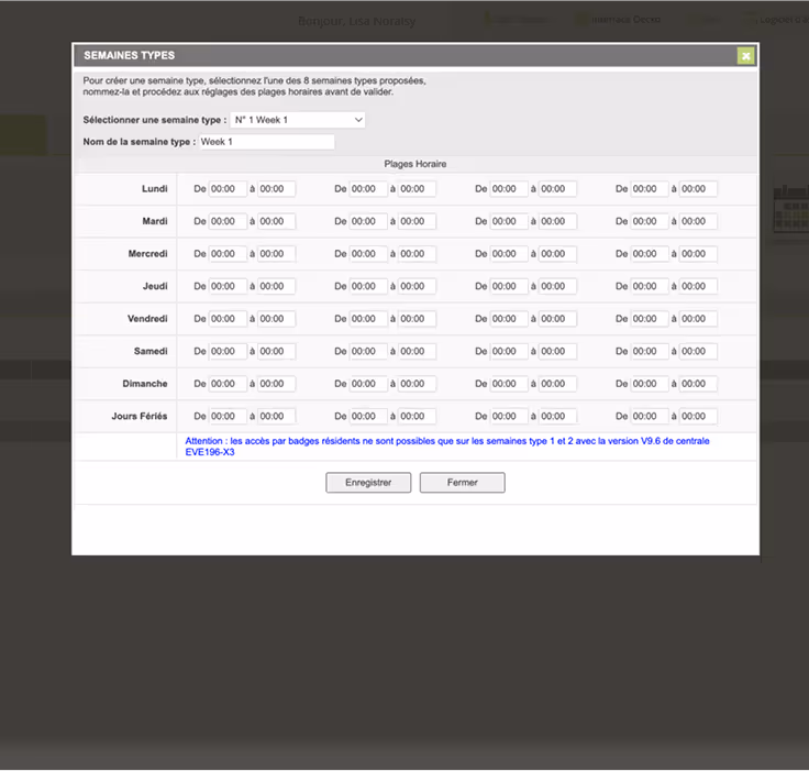 Configuration de la semaine type dans l'interface de gestion
