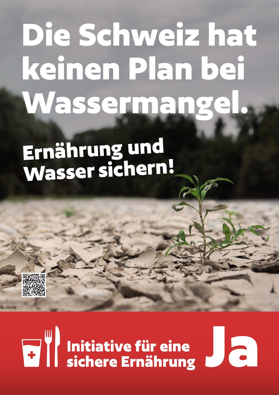 Plakat Die Schweiz hat keinen Plan bei Wassermangel
