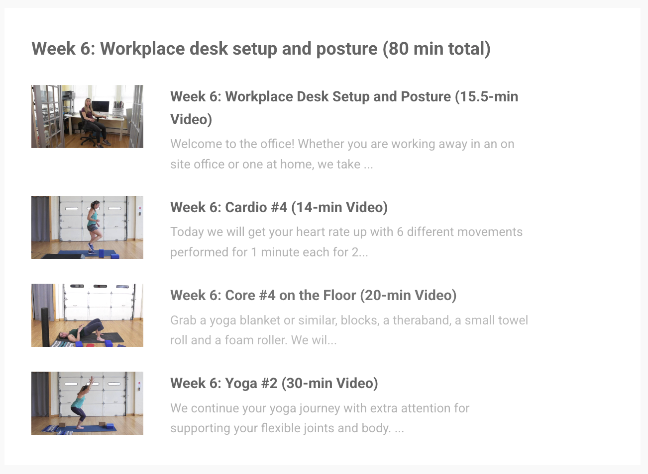 List of four Week 6 videos for workplace desk setup, cardio, core exercises, and yoga with thumbnail images.