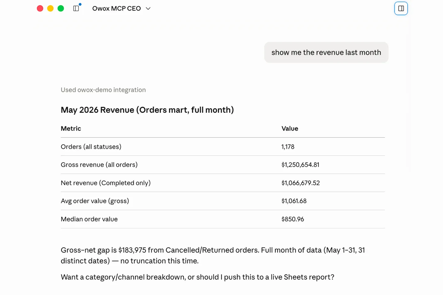 Request the report in your AI chat. It lands in a Google Sheet automatically — no export, no copy-paste, no "send me the file."